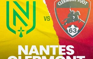 FC NANTES - CLERMONT FOOT 63